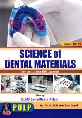 Pulp: Science of Dental Materials