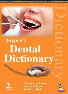 Jaypee's Dental Dictionary 2nd Edition