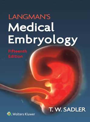 Langman's Medical Embryology, T.W. Sadler, 15th Edition (Offset Color) MAT Paper